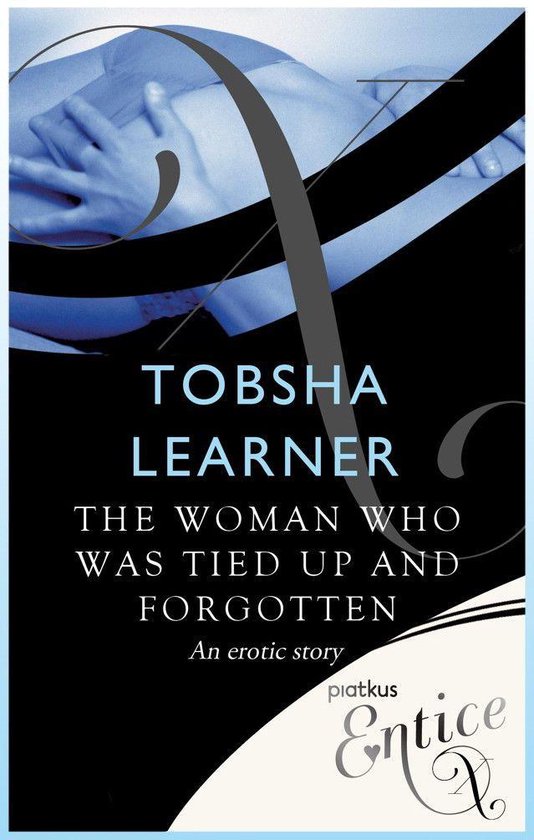 The Woman Who Was Tied Up and Forgotten - cover
