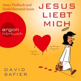 Jesus liebt mich (Gekürzte Fassung)