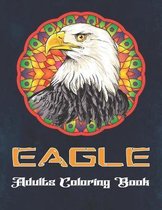 Eagle Adults Coloring Book