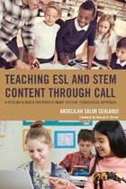 Teaching ESL and STEM Content through CALL