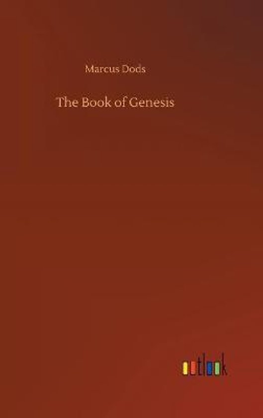 Boek: The Book of Genesis door Marcus Dods.