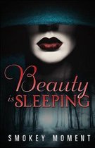 Beauty is Sleeping