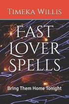 Fast Lover Spells