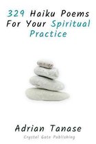 329 Haiku Poems For Your Spiritual Practice