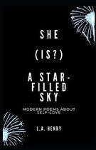 She (Is?) A Star-Filled Sky