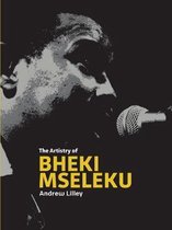 The Artistry of Bheki Mseleku
