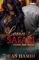 Lovin Safari II