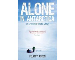 Alone In Antarctica