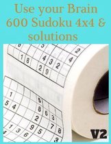 Use your Brain 600 Sudoku 4x4 & solutions