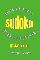 SUDOKU FACILE - GROS CARACTERES - Livre de poche