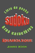 SUDOKU DIABOLIQUE - GROS CARACTERES - Livre de poche