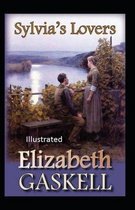 Sylvia's Lovers (ILLUSTRATED)