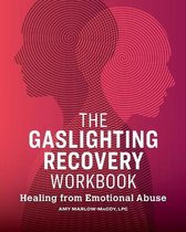 The Gaslighting Recovery Workbook