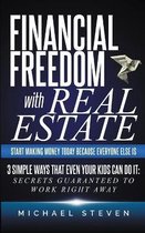 Real Estate Investing - Financial Freedom, Passive Income, Wealth, and Early Retirement- Financial Freedom With Real Estate