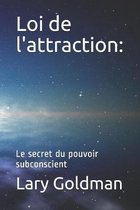 Loi de l'attraction: