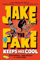 Jake the Fake 3 - Jake the Fake Keeps His Cool