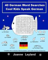 40 GERMAN WORD SEARCHES COOL KIDS SPEAK