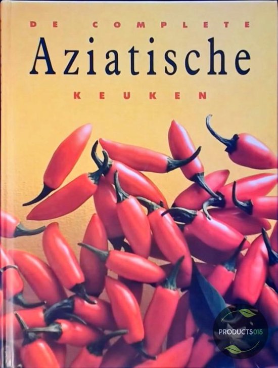 De complete Aziatische keuken, Roslyn Anderson