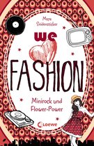 we love fashion 2 - we love fashion (Band 1) - Minirock und Flower-Power