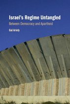 Israel's Regime Untangled