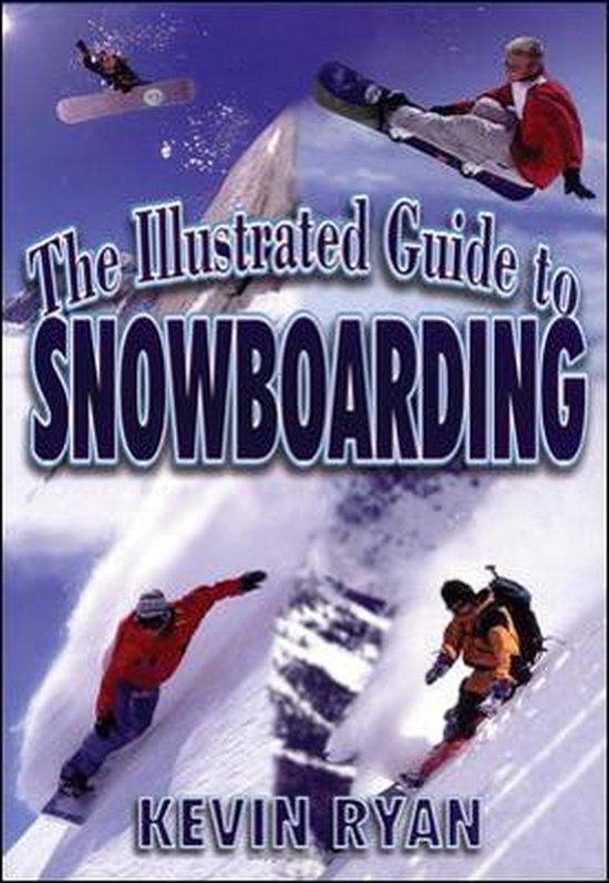 Illustrated Guide To Snowboarding - cover