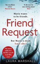 Friend Request The most addictive psychological thriller you'll read this year