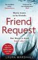 Friend Request The most addictive psychological thriller you'll read this year
