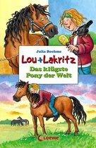 Lou + Lakritz 3 - Lou + Lakritz 3 - Das klügste Pony der Welt