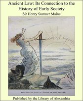Ancient Law: Its Connection to the History of Early Society