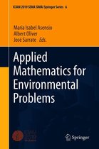 SEMA SIMAI Springer Series 6 - Applied Mathematics for Environmental Problems