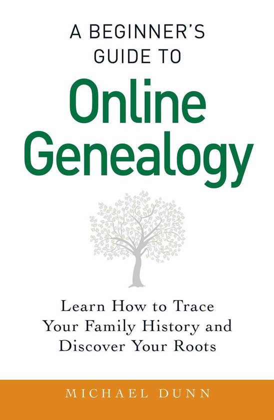 A Beginner's Guide to Online Genealogy - cover