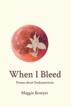 When I Bleed