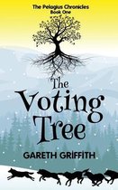 The Pelagius Chronicles-The Voting Tree