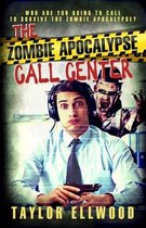 The Zombie Apocalypse Call Center-The Zombie Apocalypse Call Center