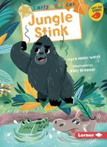 Early Bird Readers -- Gold (Early Bird Stories (Tm))- Jungle Stink