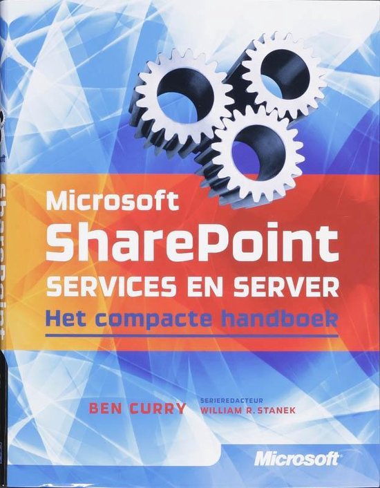 Cover van het boek 'Microsoft SharePoint services en server' van W. Stanek R. en B. Curry