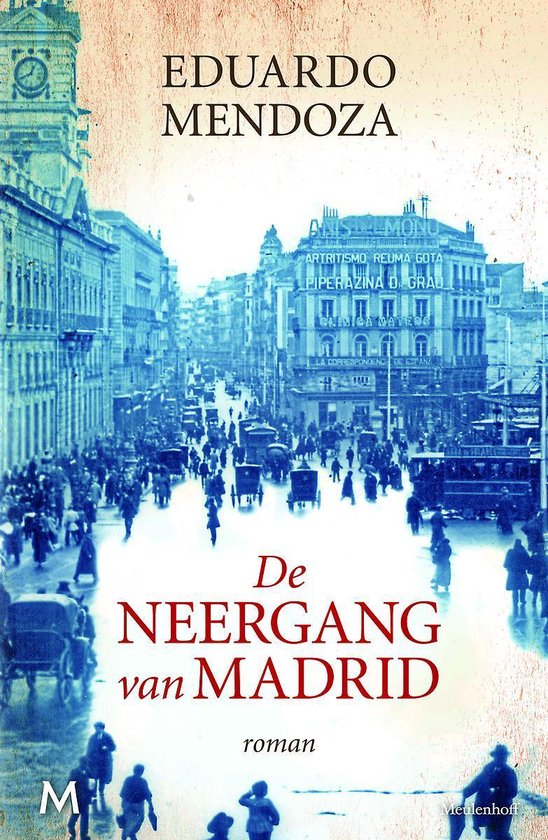 9789029087780 - De neergang van Madrid