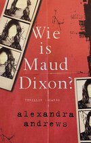 Wie is Maud Dixon?