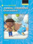 21st Century Skills Innovation Library: Unofficial Guides- Animal Crossing: Characters