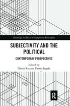 Routledge Studies in Contemporary Philosophy- Subjectivity and the Political