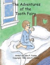 The Adventures of the Tooth Fairy