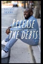 Release The Debts