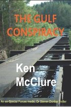 Dr Steven Dunbar-The Gulf Conspiracy