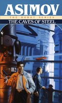 The Robot Series 2 - Caves of Steel