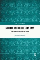 The Ancient Word - Ritual in Deuteronomy