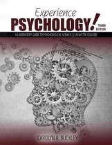 Experience Psychology! A Laboratory Guide to Psychological Science: Lafayette College