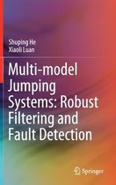 Multi model Jumping Systems Robust Filtering and Fault Detection