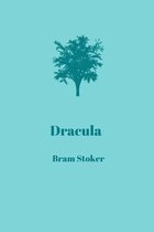 Dracula by Bram Stoker