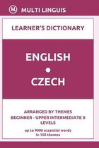 English-Czech Learner's Dictionary (Arranged by Themes, Beginner - Upper Intermediate II Levels)