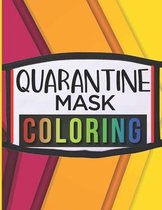 Quarantine mask coloring: activity book